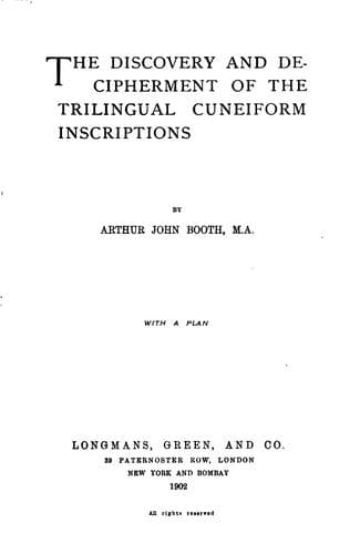 The discovery and decipherment of the trilingual cuneiform inscriptions