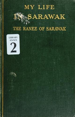 My life in Sarawak