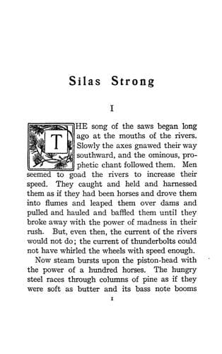 Silas Strong, Emperor of the Woods