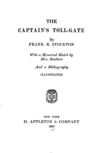The Captain's Toll-Gate