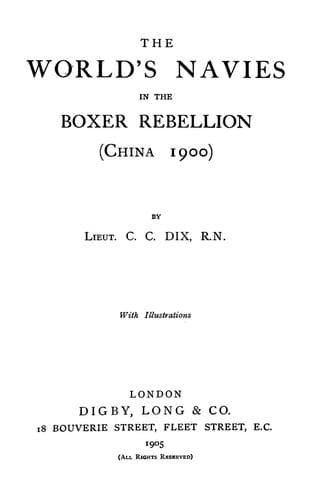 The world's navies in the Boxer rebellion (China 1900)