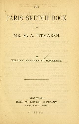 The Paris Sketch Book of Mr. M. A. Titmarsh