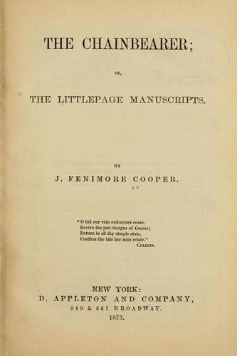 The Chainbearer; Or, The Littlepage Manuscripts