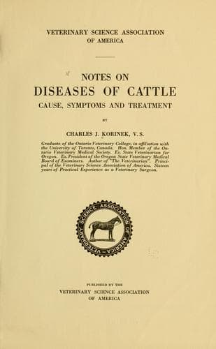 Notes on Diseases of Cattle: Cause, Symptoms and Treatment