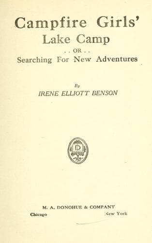 Campfire Girls' Lake Camp; or, Searching for New Adventures