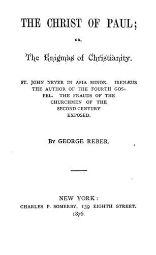The Christ of Paul; Or, The Enigmas of Christianity