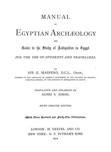 Manual of Egyptian Archaeology and Guide to the Study of Antiquities in Egypt