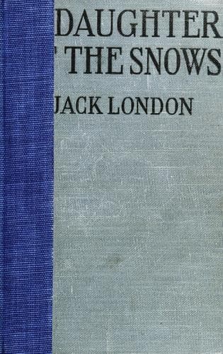 A Daughter of the Snows