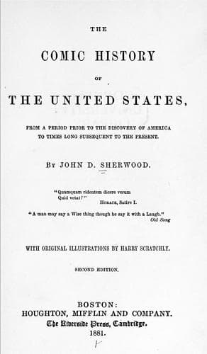 The comic history of the United States, from a period prior to the discovery of America to times long subsequent to the present