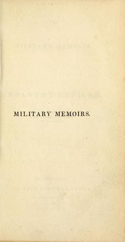 The military memoirs of an infantry officer, 1809-1816