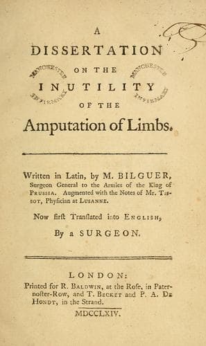 A dissertation on the inutility of the amputation of limbs