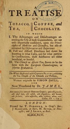 A Treatise on Tobacco, Tea, Coffee, and Chocolate