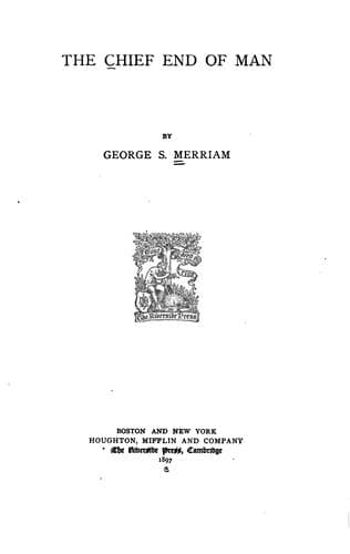 The Chief End of Man
