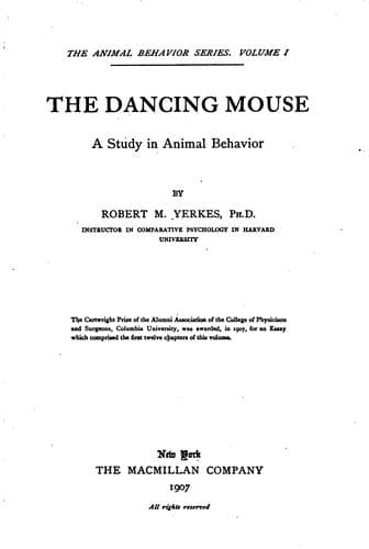 The Dancing Mouse: A Study in Animal Behavior