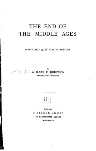 The End of the Middle Ages: Essays and Questions in History