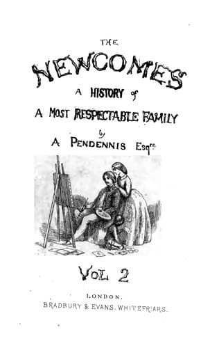 The Newcomes: Memoirs of a Most Respectable Family