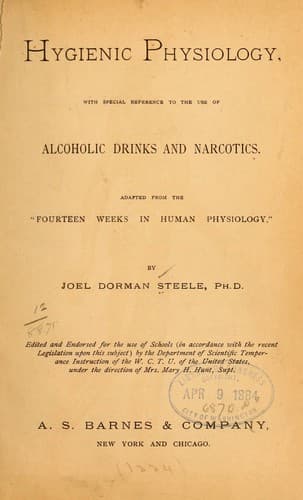 Hygienic Physiology : with Special Reference to the Use of Alcoholic Drinks and Narcotics