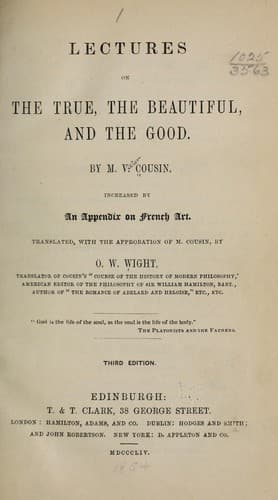 Lectures on the true, the beautiful and the good