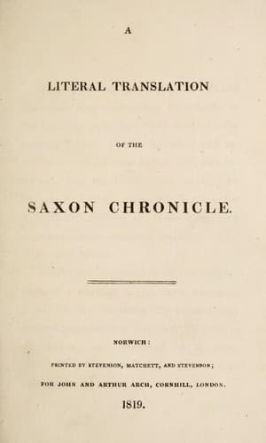 A literal translation of the Saxon chronicle