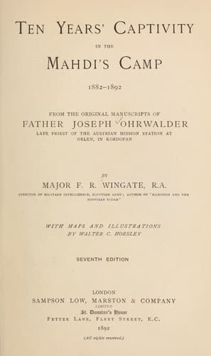 Ten Years' Captivity in the Mahdi's Camp 1882-1892