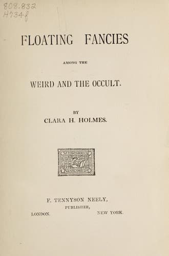 Floating Fancies among the Weird and the Occult