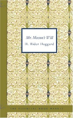 Mr. Meeson's Will
