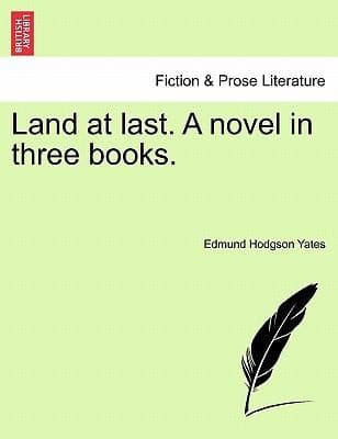 Land at Last: A Novel