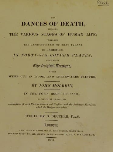 The Dances of Death: Through the Various Stages of Human Life: Wherein the Capriciousness of that Tyrant is Exhibited