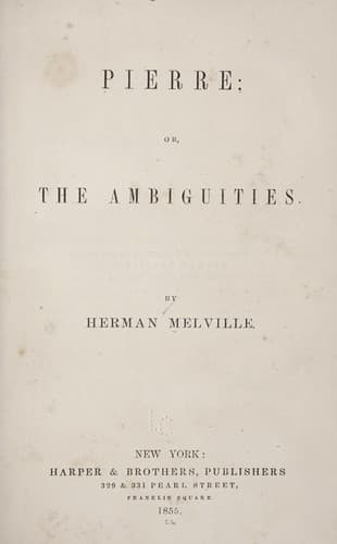 Pierre; or The Ambiguities