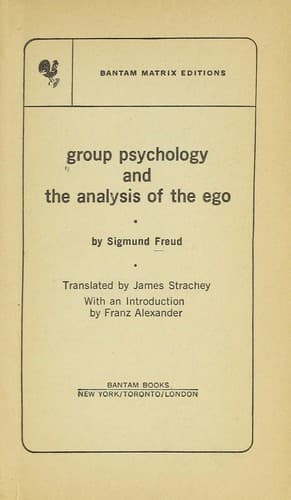 Group Psychology and The Analysis of The Ego