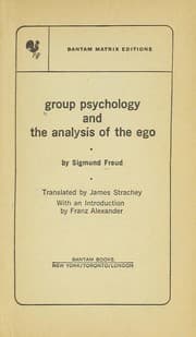 Group Psychology and The Analysis of The Ego