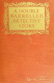 A Double Barrelled Detective Story