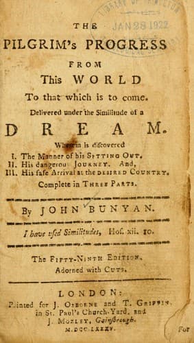 The Pilgrim's Progress from this world to that which is to come: Delivered under the similitude of a dream, by John Bunyan