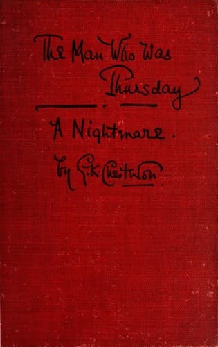 The Man Who Was Thursday: A Nightmare