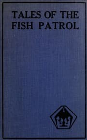 Tales of the Fish Patrol