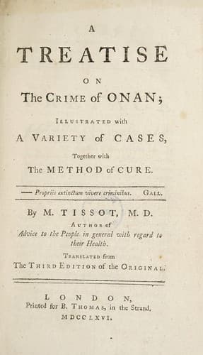 A Treatise on the Crime of Onan: Illustrated with a Variety of Cases, Together with the Method of Cure