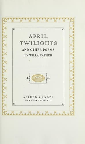 April twilights, and other poems