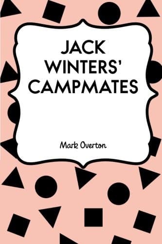 Jack Winters' Campmates
