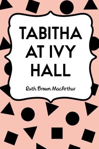 Tabitha at Ivy Hall