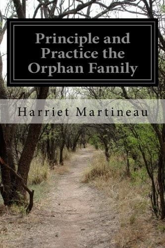 Principle and Practice: The Orphan Family