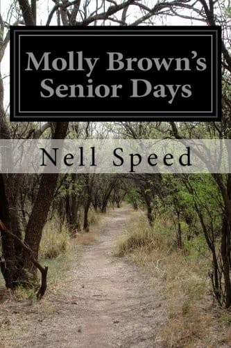 Molly Brown's Senior Days