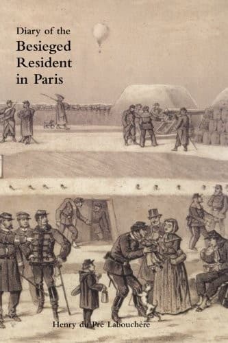 Diary of the Besieged Resident in Paris