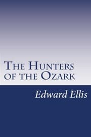 The Hunters of the Ozark