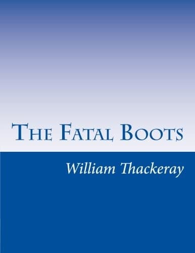 The Fatal Boots