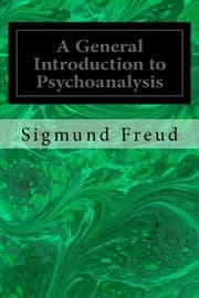 A General Introduction to Psychoanalysis