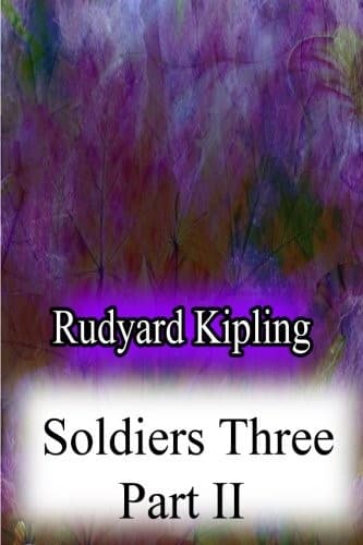 Soldiers Three - Part 2