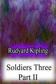 Soldiers Three - Part 2
