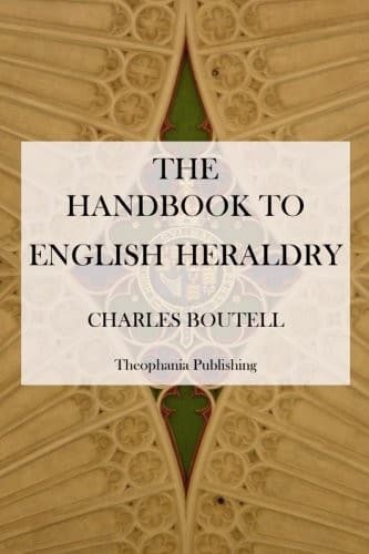 The Handbook to English Heraldry