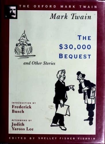 The $30,000 Bequest, and Other Stories