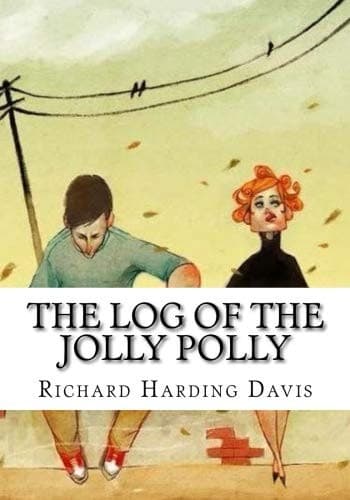 The Log of the "Jolly Polly"